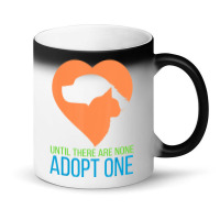 Limited Edition Until There Are None Adopt One Magic Mug | Artistshot