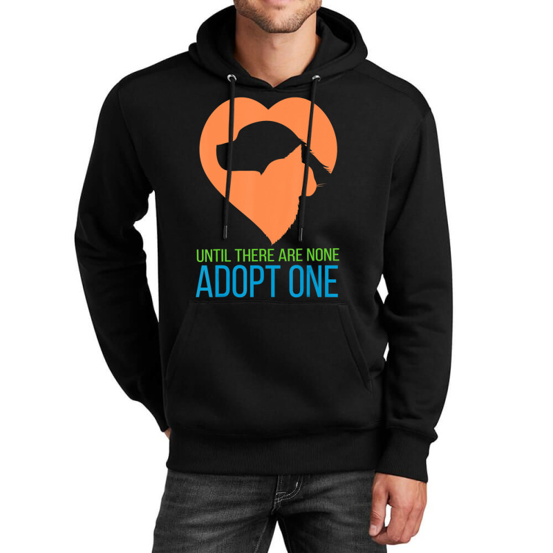 Limited Edition Until There Are None Adopt One Unisex Hoodie | Artistshot