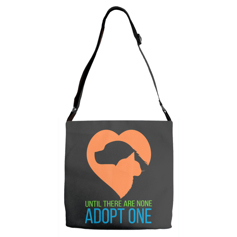 Limited Edition Until There Are None Adopt One Adjustable Strap Totes | Artistshot