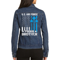 Limited Edition Vintage Proud Brother Us Air Force Usaf Ladies Denim Jacket | Artistshot