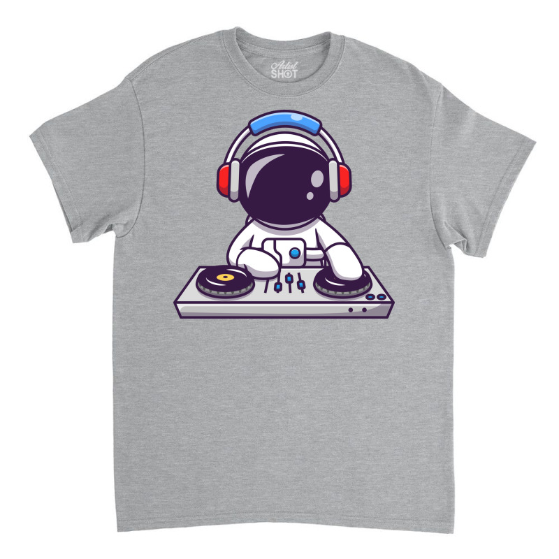 Cute Astronaut Playing Dj Electronic Music With Headphone Travel Quote Classic T-shirt by donalalyonau | Artistshot