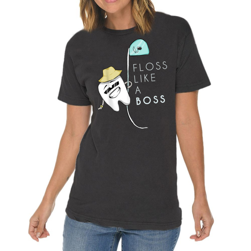 Floss Like A Boss Funny Dentist Teeth Dental T Shirt Vintage T-shirt | Artistshot