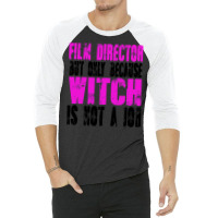 Film Director Witch   Travel Travel 3/4 Sleeve Shirt | Artistshot