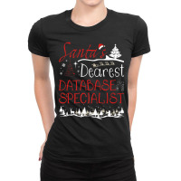 Database Specialist Xmas Job Funny Christmas Premium T Shirt Ladies Fitted T-shirt | Artistshot