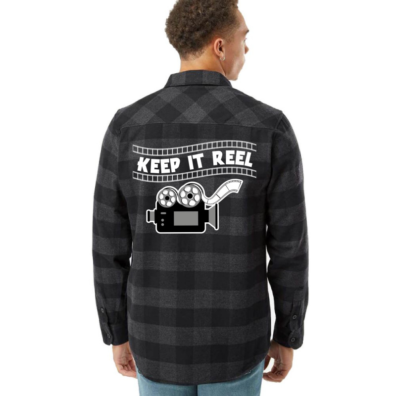 Funny Keep It Real Filmmakers Film Lovers Gift Design Product Classic Flannel Shirt | Artistshot