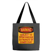 Gamer  Warning Subject To Spontaneous Outbursts Of Gamer Girl Nature Tote Bags | Artistshot