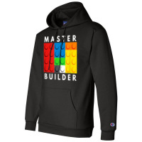 Master Builder Building Blocks Brick Builders Toys Present T Shirt Champion Hoodie | Artistshot