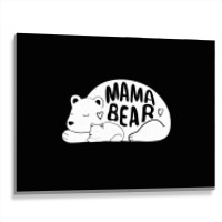 Cute   Trendy Mama Bear  Mothers Day  G003562 Metal Print Horizontal | Artistshot