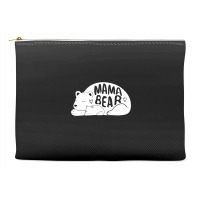 Cute   Trendy Mama Bear  Mothers Day  G003562 Accessory Pouches | Artistshot