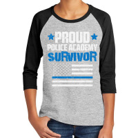 Trending Proud Police Academy Survivor Us Flag Thin Blue Line Youth 3/4 Sleeve | Artistshot