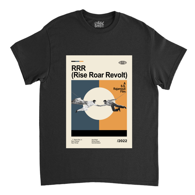 Rrr (rise Roar Revolt) Classic T-shirt | Artistshot