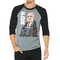 Fdr  President Franklin D. Roosevelt  Baby Aesthetic 3/4 Sleeve Shirt | Artistshot