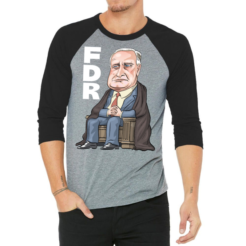 Fdr  President Franklin D. Roosevelt  Baby Aesthetic 3/4 Sleeve Shirt | Artistshot