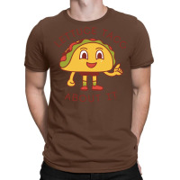 Lettuce Taco About It Baby Green T-shirt | Artistshot