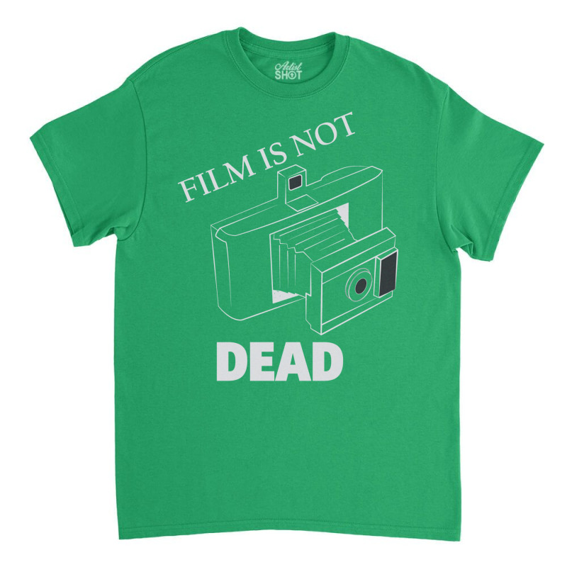 Film Is Not Dead Land Film Camera   Retro Classic T-shirt | Artistshot