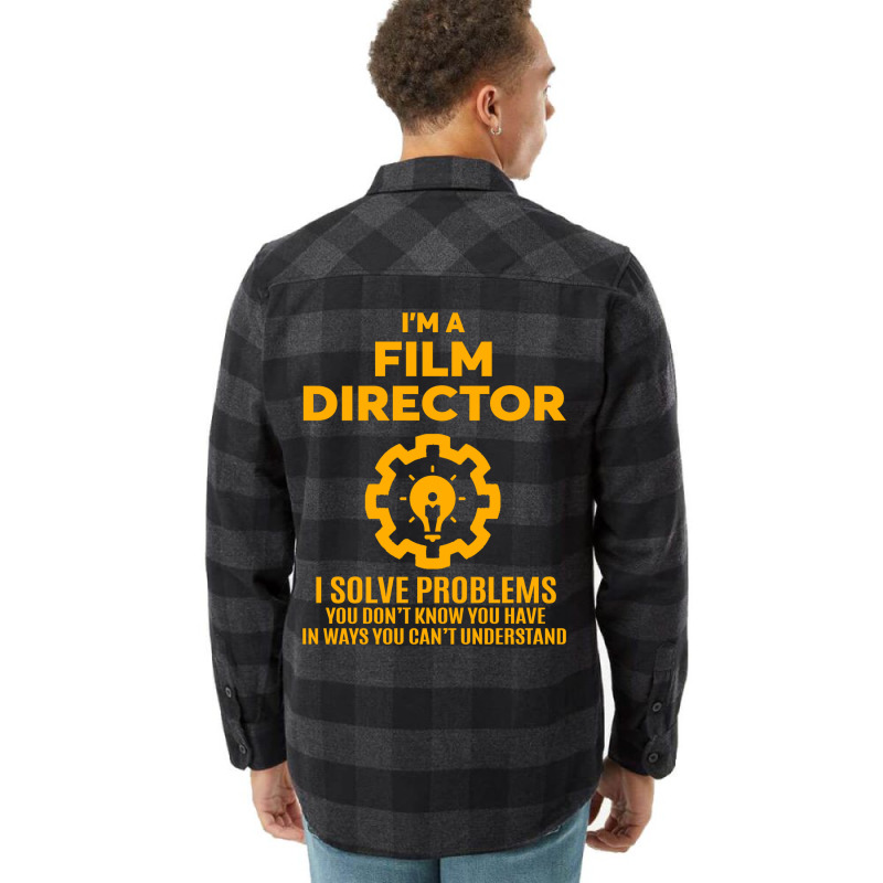 Film Director  Nice Design 2017   Girl Humor Flannel Shirt by fumotobhalliq | Artistshot