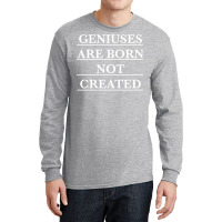 Twoset Violin Geniuses Are Born Not Created (white)  T Long Sleeve Shirts | Artistshot