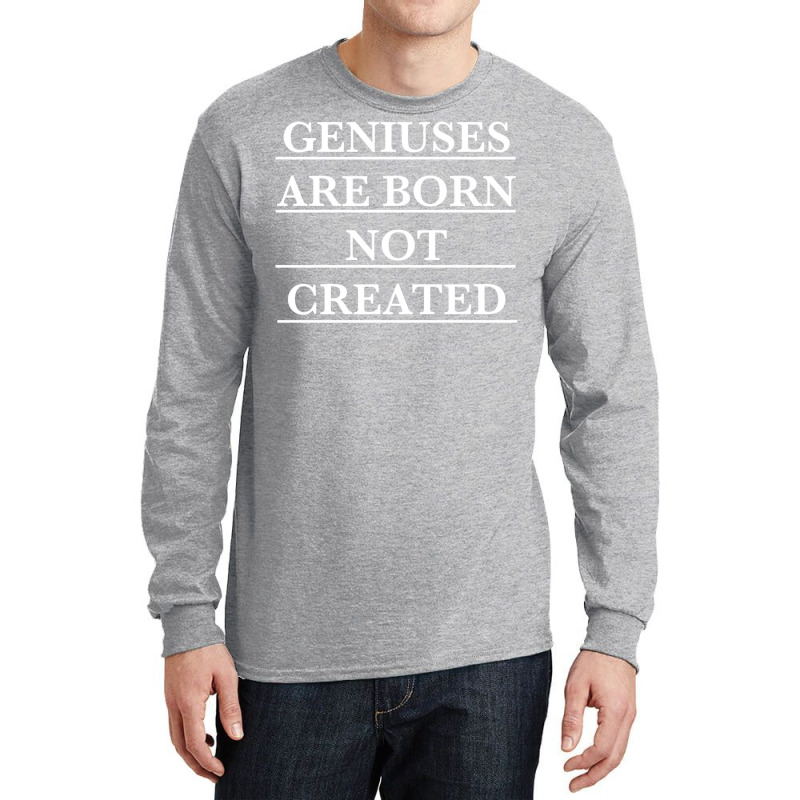 Twoset Violin Geniuses Are Born Not Created (white)  T Long Sleeve Shirts by axmyabrielg | Artistshot