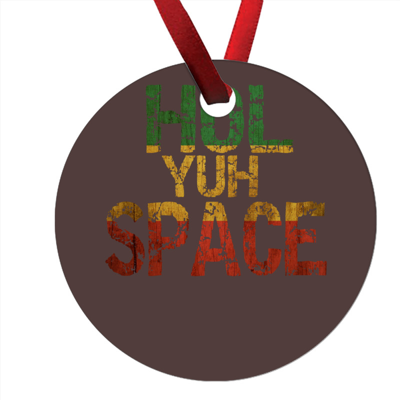 Jamaican Language, Hol Yuh Space, Close Enough Baby 80s Ornament | Artistshot