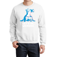 Let’s Be Weirdos Funny Alien Girl Trending Crewneck Sweatshirt | Artistshot