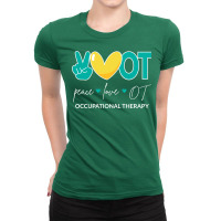 Peace Love Ot Ii  Occupational Therapy Baby  Cute  (1) Ladies Fitted T-shirt | Artistshot