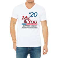 Me  You 2020 V-neck Tee | Artistshot