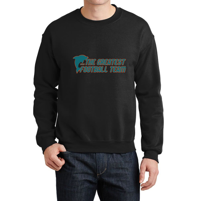 Hot Trend Miami Has The Dolphins Crewneck Sweatshirt | Artistshot