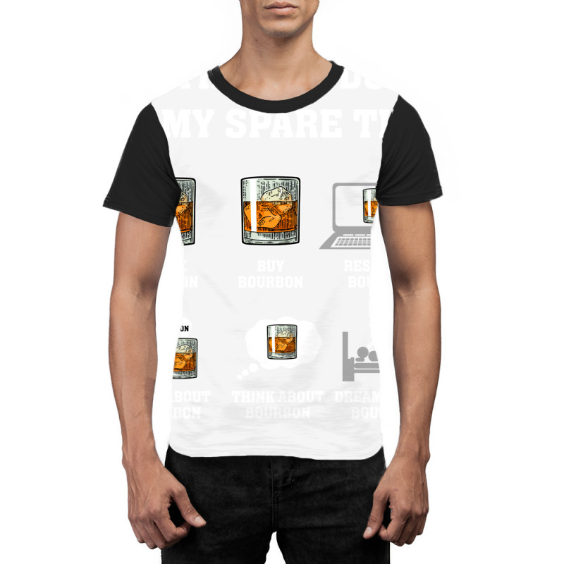 Whiskey  Things I Do In My Spare Time Drink Bourbon Whiskey Travel Graphic T-shirt by sibeladychtl | Artistshot