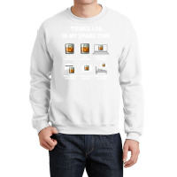 Whiskey  Things I Do In My Spare Time Drink Bourbon Whiskey Travel Crewneck Sweatshirt | Artistshot