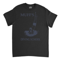 Muffs Diving School Trending Classic T-shirt | Artistshot