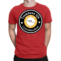 Trombone Life Classic  Funny T-shirt | Artistshot