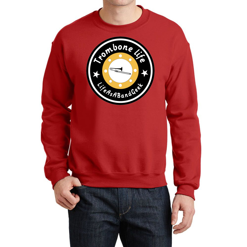 Trombone Life Classic  Funny Crewneck Sweatshirt | Artistshot