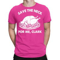 Save The Neck For Me Clark Hipster T-shirt | Artistshot