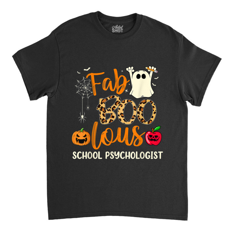 Fab Boo Lous School Psychologist Spooky Halloween Costume Classic T-shirt by CoreyMartinPeters | Artistshot