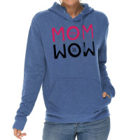 My Mom Is Wow Baby Aesthetic Lightweight Hoodie | Artistshot