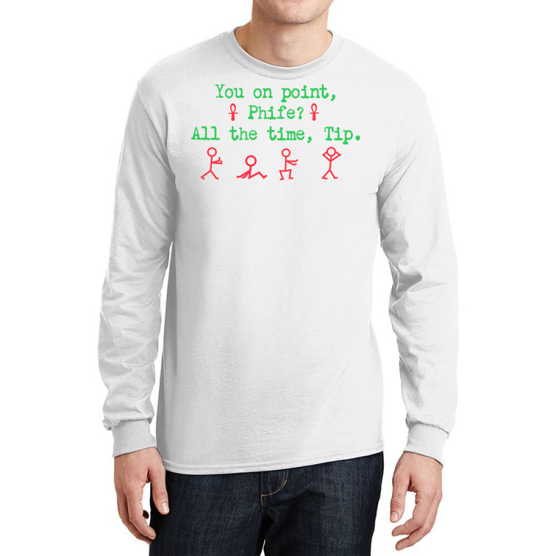 You On Point Phife Green Long Sleeve Shirts by ceceliodalisc | Artistshot