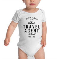 Travel Agent Work Job Title Gift Baby Bodysuit | Artistshot