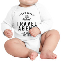 Travel Agent Work Job Title Gift Long Sleeve Baby Bodysuit | Artistshot