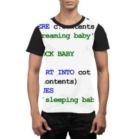 Mysql Code New Baby  Rock Baby To Sleep Baby Green Graphic T-shirt | Artistshot