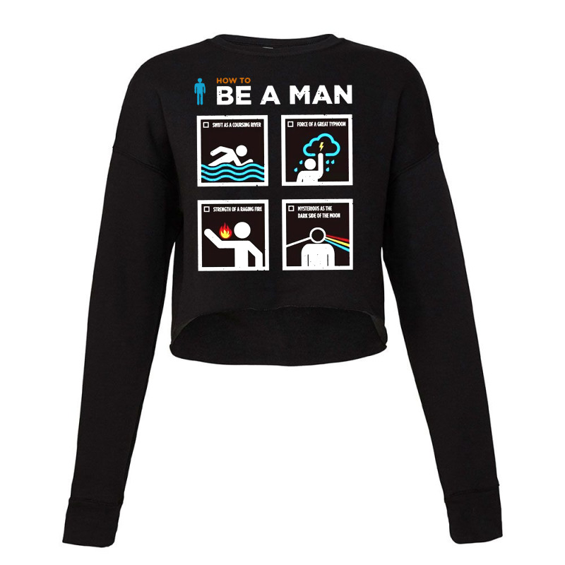 Be A Man Cropped Sweater by Lissette | Artistshot