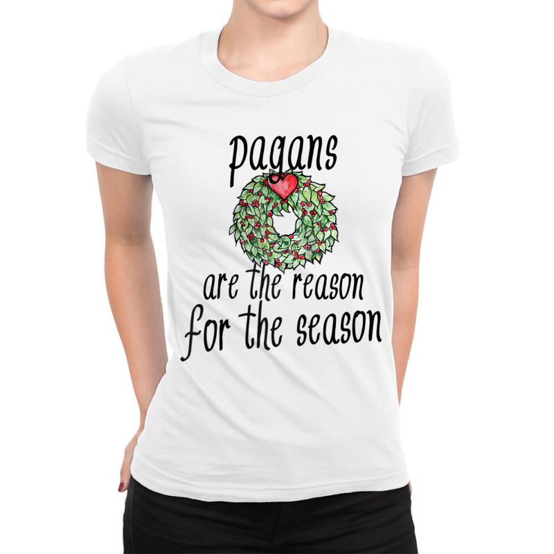 Pagans Are The Reason For The Season Raglan Baseball Tee Ladies Fitted T-Shirt by tarnilot | Artistshot