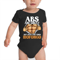 Abs Are Great But Have You Tried Mofongo Funny Workout Humor T Shirt Baby Bodysuit | Artistshot