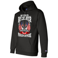 Brick Layer Union Bricklayer Union Retired Bricklayer T Shirt Champion Hoodie | Artistshot