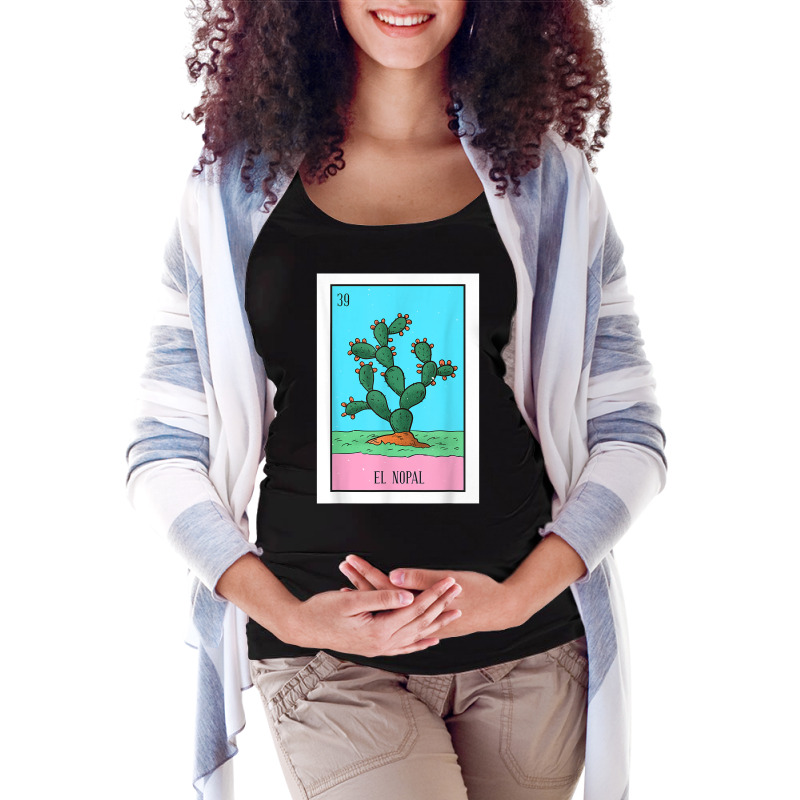 El Nopal Lottery Card Gift The Cactus Card Mexican Lottery T Shirt Maternity Scoop Neck T-shirt by caroldian | Artistshot