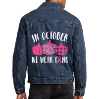 Hot Trend In October We Wear Pink Men Denim Jacket | Artistshot