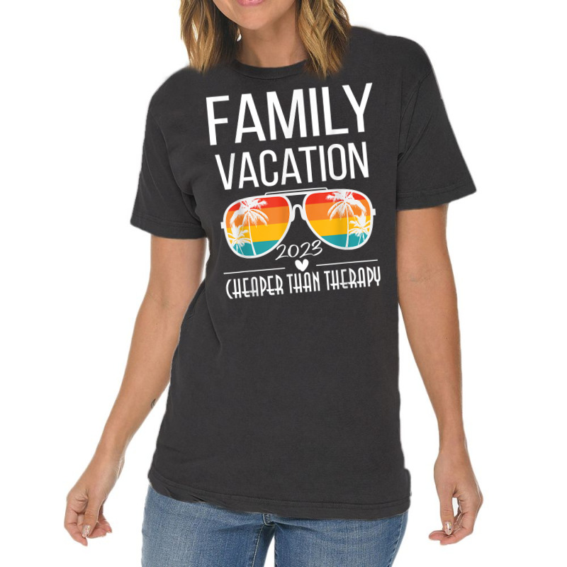 Family Vacation Better Than Therapy 2023 Group Sunglasses T Shirt Vintage T-Shirt by nilda1pr4klauer | Artistshot