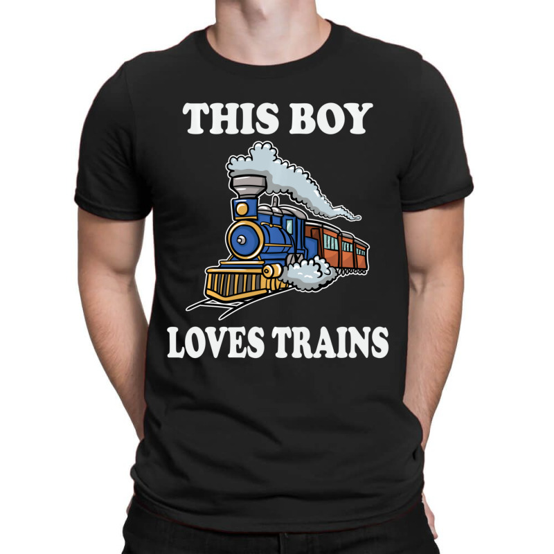 Hot Trend This Boy Loves Trains Train Wagon Lover S T-shirt | Artistshot