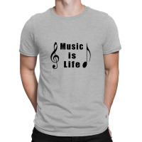 Music Is Life, Musician T-shirts, Singers Gift T-shirt | Artistshot