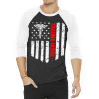 Trending Trauma Nurse American Flag Patriotic Registered Nurse 3/4 Sleeve Shirt | Artistshot