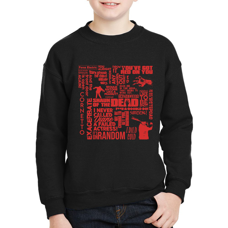 Limited Edition Shaun Of The Dead Quotes. Birthday Party Gifts. Offici Youth Sweatshirt | Artistshot